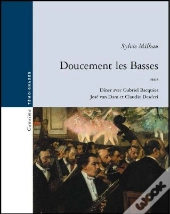 Doucement Les Basses