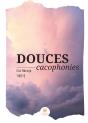 Douces Cacophonies - Preview