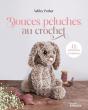Douces Peluches Au Crochet : 12 Adorables Créations - Preview