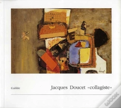 Capa do artigo Doucet Collagiste ; Petite Monographie Des Collages De Jacques Doucet