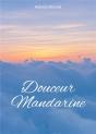 Douceur Mandarine - Preview