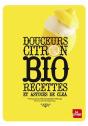 Douceurs Citron ; Bio Recettes Et Astuces De Clea - Preview