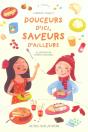 Douceurs D'Ici, Saveurs D'Ailleurs - Preview