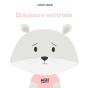 Doudours Est Triste - Preview