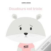Doudours Est Triste