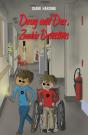 Doug And Dex, Zombie Detectives - Preview