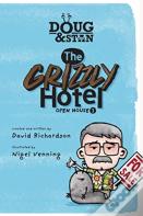 Doug & Stan - The Grizzly Hotel