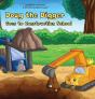 Doug The Digger Goes To Construction Sch - Preview