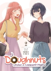 Doughnuts Under A Crescent Moon Vol. 2