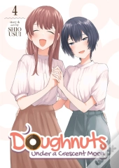 Doughnuts Under A Crescent Moon Vol. 4