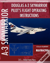 Douglas A-3 Skywarrior Pilot'S Flight Operating Instructions