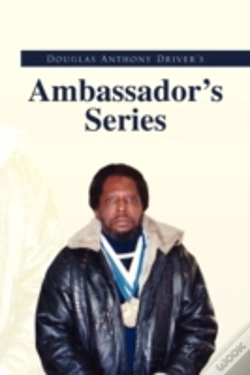 Capa do artigo Douglas Anthony Driver'S Ambassador'S Se