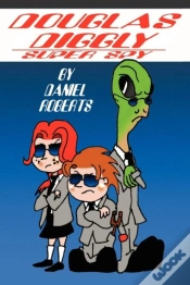 Capa do artigo Douglas Diggly Super Spy