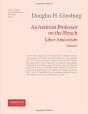 Douglas H. Ginsburg, Liber Amicorum T.1 ; An Antitrust Professor On The Bench - Preview