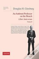 Douglas H. Ginsburg Liber Amicorum Vol. Ii