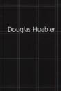 Douglas Huebler - Preview