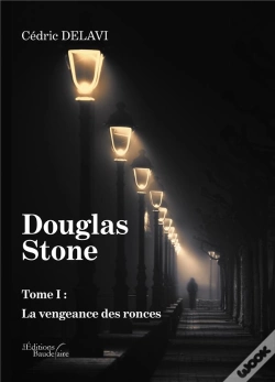 Capa do artigo Douglas Stone - Tome I : La Vengeance Des Ronces