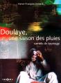 Doulaye, Une Saison Des Pluies ; Carnets De Tournage - Preview