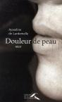 Douleur De Peau - Preview