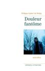 Douleur Fantome - Preview