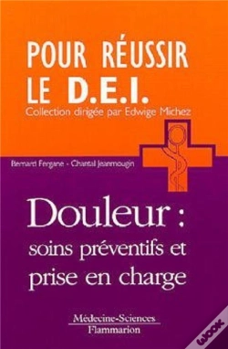 Capa do artigo Douleur : Soins Préventifs Et Prise En Charge