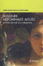Douleurs Abdominales Aiguës ; Le Point De Vue Du Chirurgien - Preview