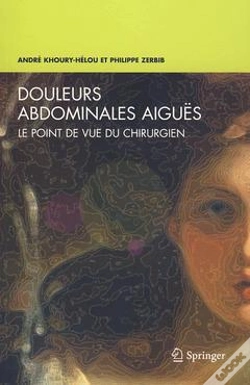 Capa do artigo Douleurs Abdominales Aiguës ; Le Point De Vue Du Chirurgien