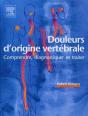 Douleurs D'Origine Vertébrale ; Comprendre, Diagnostiquer Et Traiter - Preview