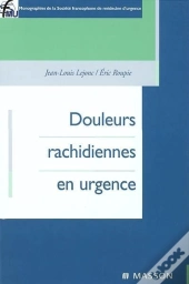 Douleurs Rachidiennes En Urgence