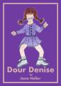 Dour Denise - Preview