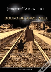 Capa do artigo Douro de Ouro, Meu