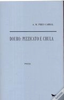 Capa do artigo Douro: Pizzicato e Chula