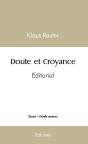 Doute Et Croyance - Tome 2 : Éditorial - Preview
