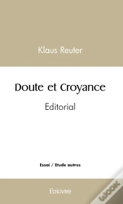 Capa do artigo Doute Et Croyance - Tome 2 : Éditorial