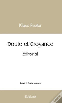 Capa do artigo Doute Et Croyance - Tome 2 : Éditorial