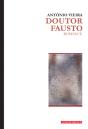 Doutor Fausto - Preview