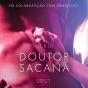 Doutor Sacana - Um Conto Erótico - Preview