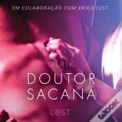 Capa do artigo Doutor Sacana - Um Conto Erótico
