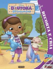 Doutora Brinquedos. Recorta e Cria