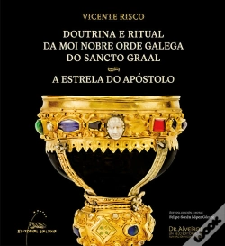 Capa do artigo Doutrina E Ritual Da Moi Nobre Orde Galega Do Sancto Graal -