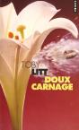 Doux Carnage - Preview