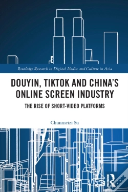 Capa do artigo Douyin, Tiktok And China'S Online Screen Industry