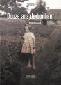 Douze Ans De Bonheur - Preview