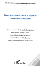 Douze Économistes Contre Le Projet De Constitution Européenne