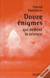 Capa do artigo Douze Énigmes Qui Défient La Science