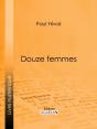 Douze Femmes - Preview