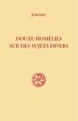 Douze Homélies Sur Des Sujets Divers - Preview