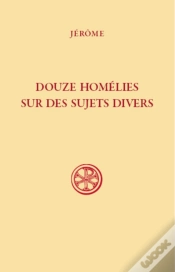 Capa do artigo Douze Homélies Sur Des Sujets Divers