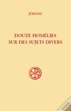 Capa do artigo Douze Homélies Sur Des Sujets Divers