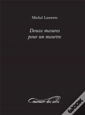 Douze Mesures Pour Un Meurtre